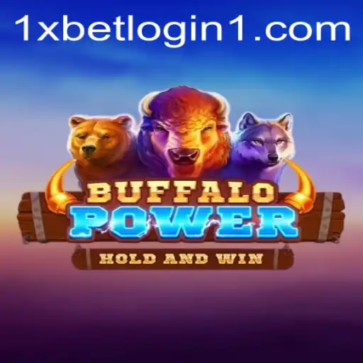 Explore the Thrills of BuffaloPower and Dive into the World of 1xbet Login