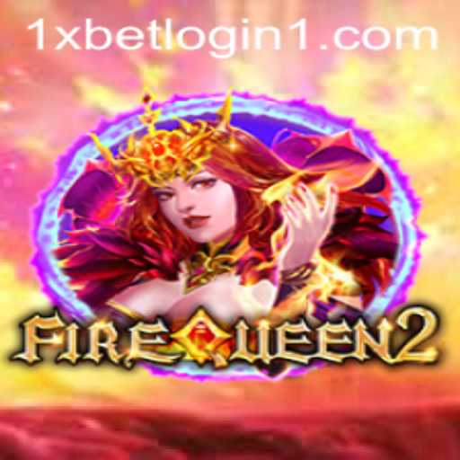 Exploring the Thrilling World of FireQueen2 and the 1xbet Login Experience