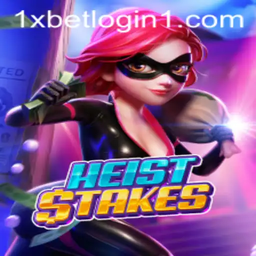 Unlock the Thrills of HeistStakes with 1xbet Login