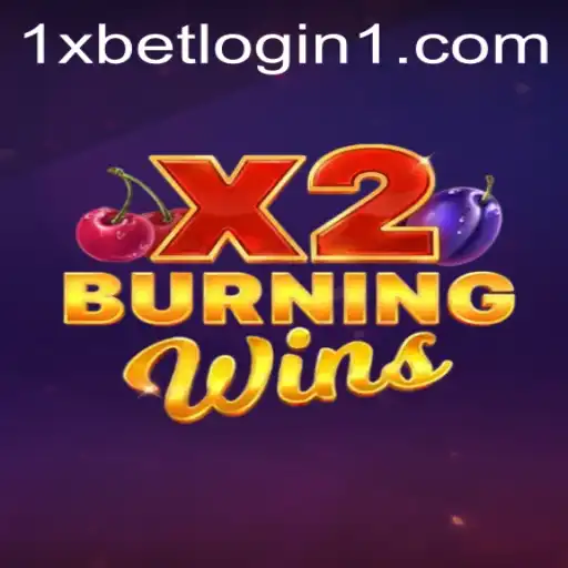 Exploring the Exciting World of BurningWinsX2 and the Convenience of 1xbet Login
