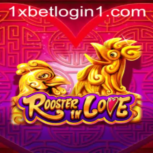 The Intriguing World of RoosterInLove and the Ease of 1xbet Login